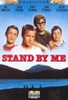 Stand by me 