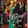 Un Mariage de rêve