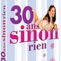30 ans sinon rien - Édition Spéciale