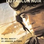 La Chute du faucon noir (Édition simple)