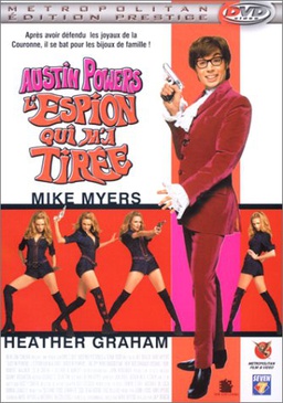 Pochette du DVD Austin Powers 2, l'espion qui m'a tirée - Édition Prestige 