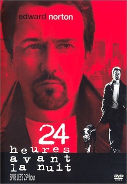 Pochette du DVD 24 Heures avant la nuit (La 25e Heure) 