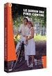 Le jardin des Finzi Contini 