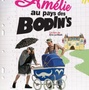 Amelie au pays des bodin's