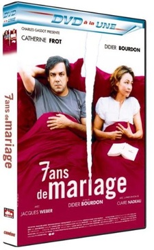 Pochette du DVD 7 ans de mariage 