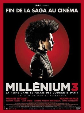 Pochette du DVD Millénium 3, le film : La Reine dans le palais des courants d'air 