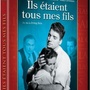 Ils étaient tous mes fils