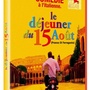 Le DEJEUNER du 15 AOUT