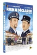 Rien à déclarer 