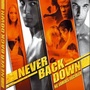 Never back down (Ne recule jamais)