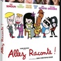 Allez raconte !