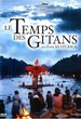 Le Temps des Gitans 