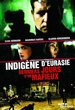 Indigène d'Eurasie (Les derniers jours d'un mafieux) 