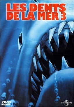 Pochette du DVD Les Dents de la mer 3 