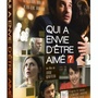 Qui a envie d'être aimé ?