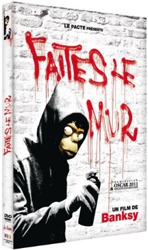 Pochette du DVD FAITES LE MUR ! (Le film) Art contemporain de BANKSY 