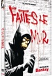FAITES LE MUR ! (Le film) Art contemporain de BANKSY 