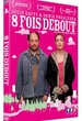 8 fois debout 