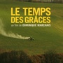 Le temps des graces