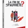 La Fin de la pauvreté ?