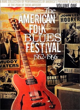 Pochette du DVD The American Folk Blues Festival 1962-1966 - Vol.1 