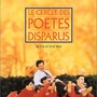 Le Cercle des poètes disparus - Édition Spéciale