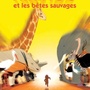 Kirikou et les bêtes sauvages