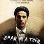 Omar m'a tuer