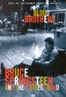 Bruce Springsteen : Blood Brothers 
