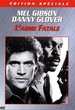 L'Arme fatale - Édition Spéciale 