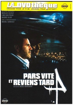 Pochette du DVD Pars vite et reviens tard 