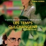 Les temps qui changent