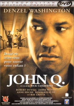 Pochette du DVD John Q. - Édition Prestige 