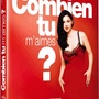 Combien tu m'aimes ?