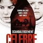 Scandaleusement célèbre