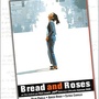 Bread and Roses