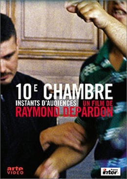 Pochette du DVD 10ème chambre, instants d'audience 