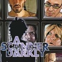 A Scanner Darkly
