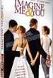 Imagine me and you 