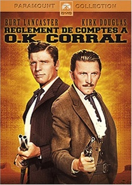 Pochette du DVD Règlement de comptes à O.K. Corral 