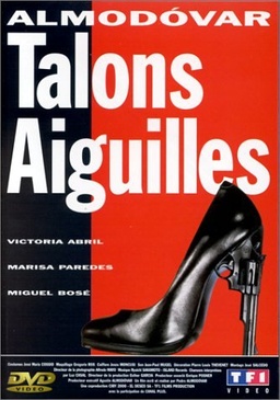 Pochette du DVD Talons aiguilles 