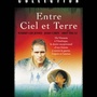 Entre ciel et terre