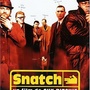 Snatch, tu braques ou tu raques