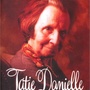 Tatie Danielle (Édition simple)