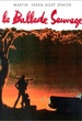 La Ballade Sauvage 