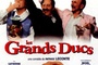 Affiche du film Les Grands Ducs