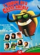 Affiche du film L'Equipe Des Casse-Gueule