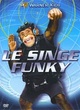 Affiche du film Le Singe Funky