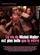 Affiche du film La vie de Michel Muller est plus belle que la vôtre