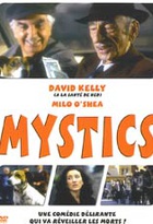 Affiche miniature du film Mystics